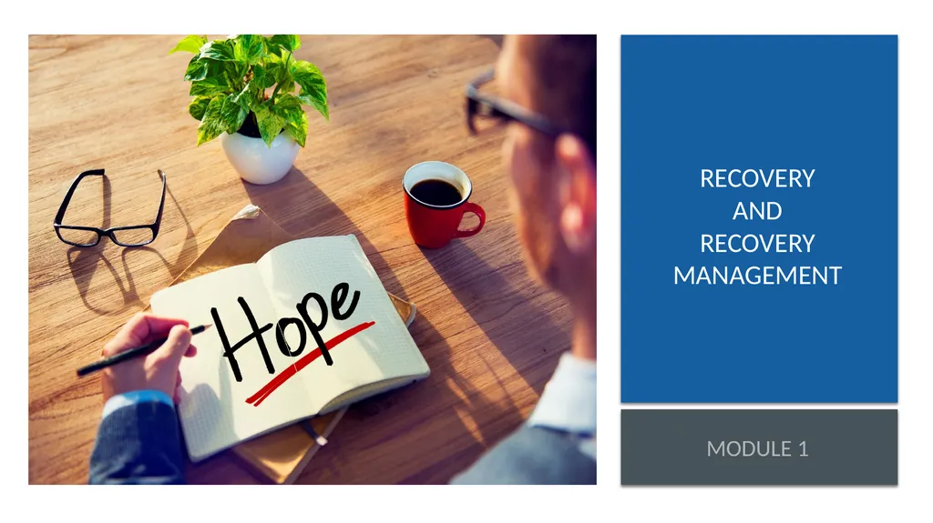 Building an organizational Recovery-Oriented - slide 7 of 39