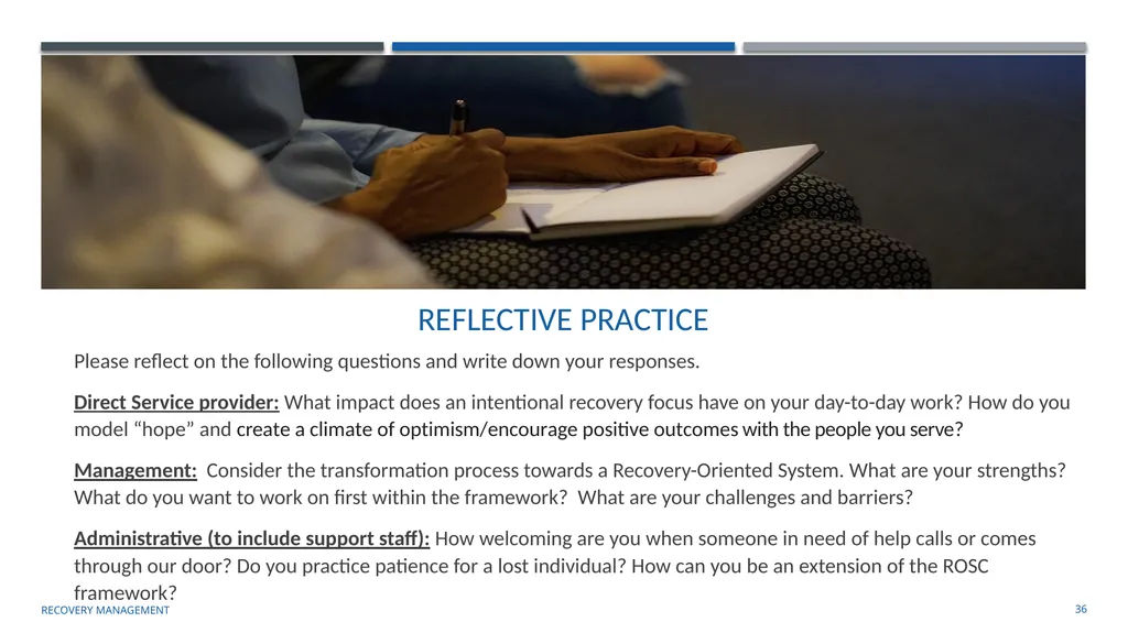 Building an organizational Recovery-Oriented - slide 36 of 39