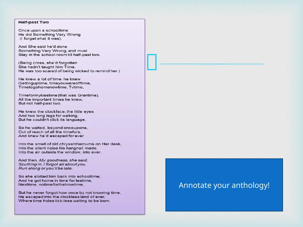 Half- past Two Ursula Fanthorpe Annotate your - slide 2 of 14