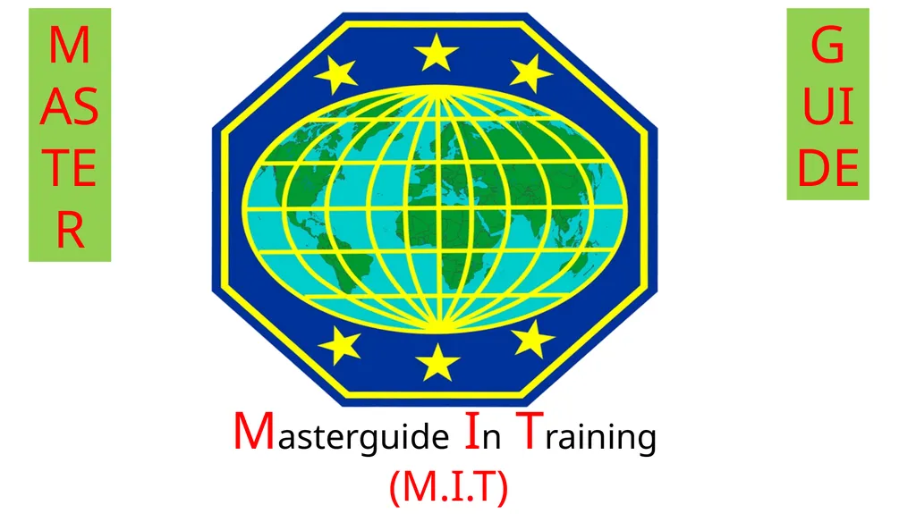 MASTER Masterguide In Training (M.I.T) GUIDE - slide 1 of 16