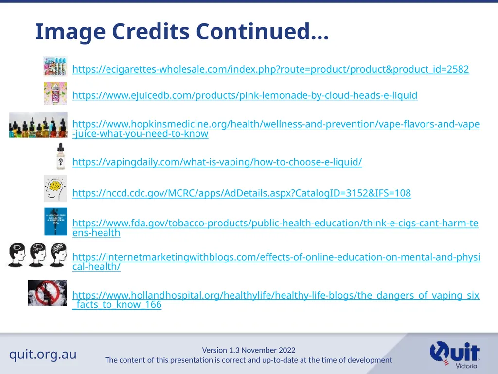 quit.org.au E-cigarettes and Vaping An Overview - slide 25 of 26
