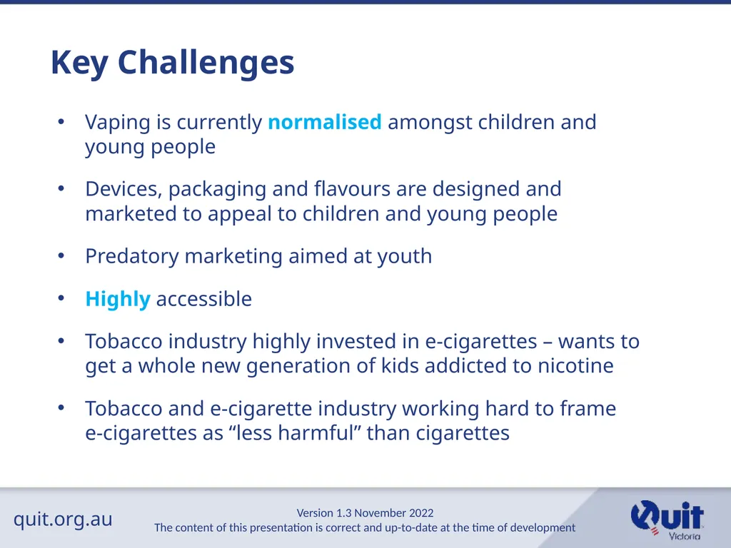 quit.org.au E-cigarettes and Vaping An Overview - slide 18 of 26
