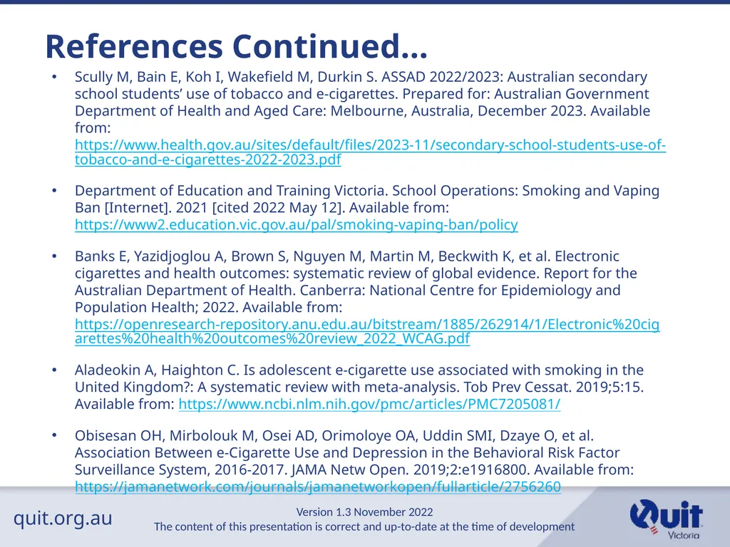 quit.org.au E-cigarettes and Vaping An Overview - slide 22 of 26