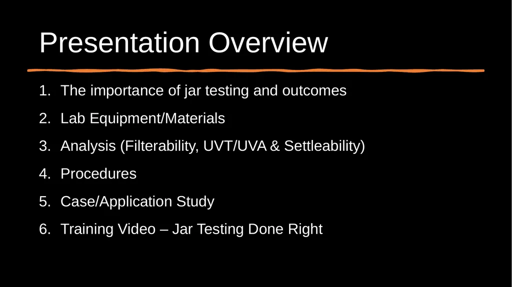 Jar Testing Confidence in Results for Plant - slide 2 of 30