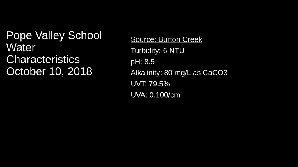 Pope Valley School CA2800840 Napa County Jar Test - slide 2 of 16