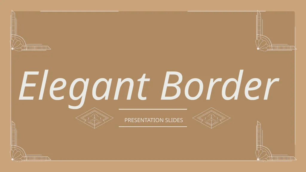 PRESENTATION SLIDES Elegant Border INTRODUCTION - slide 1 of 16