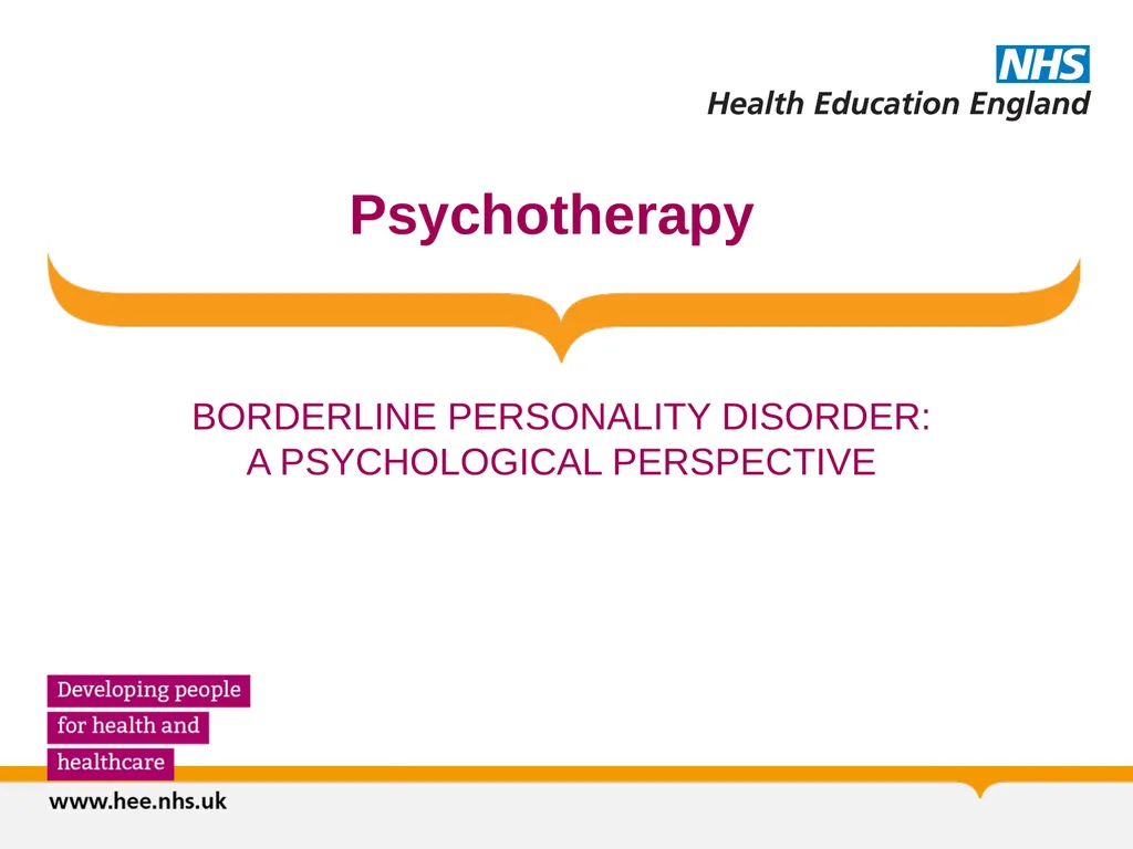 Psychotherapy BORDERLINE PERSONALITY DISORDER: A - slide 1 of 66