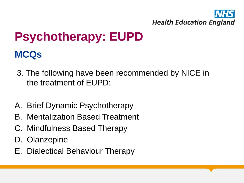 Psychotherapy BORDERLINE PERSONALITY DISORDER: A - slide 64 of 66