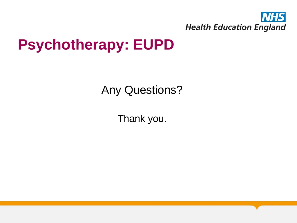 Psychotherapy BORDERLINE PERSONALITY DISORDER: A - slide 66 of 66