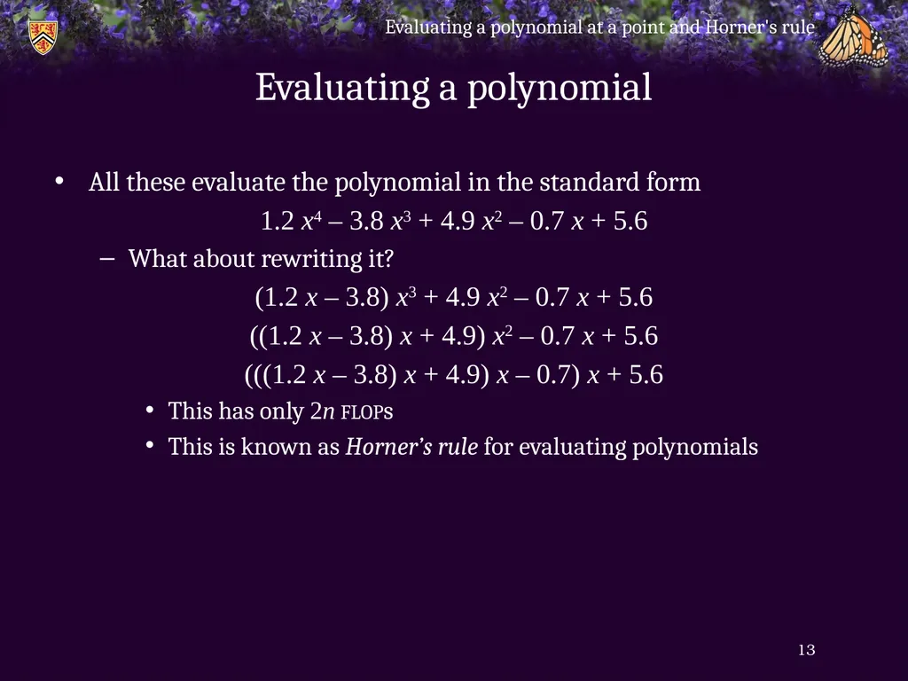 Evaluating a polynomial at a point and Horner’s - slide 13 of 21