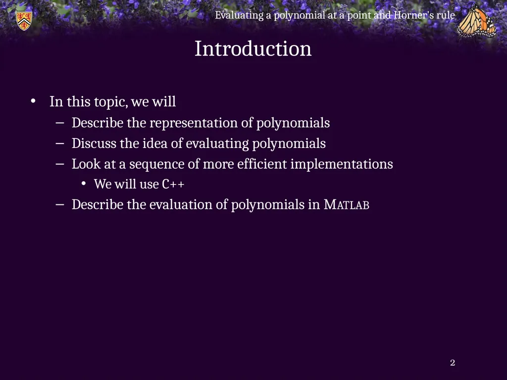 Evaluating a polynomial at a point and Horner’s - slide 2 of 21