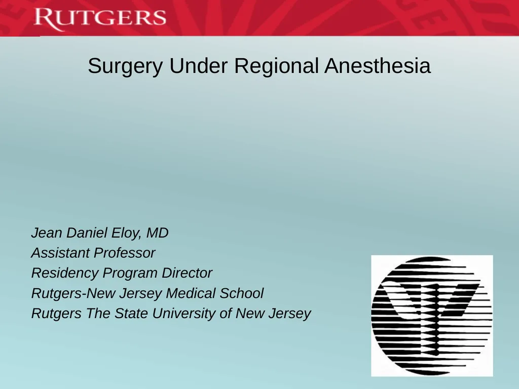 Surgery Under Regional Anesthesia Jean Daniel - slide 1 of 76