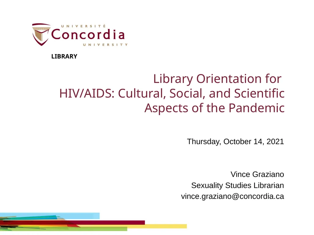 Library Orientation for HIV/AIDS: Cultural, - slide 1 of 23