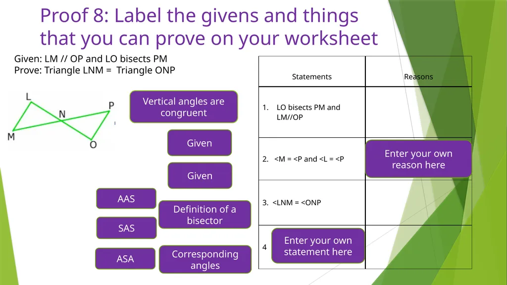 Drag and drop proofs Instructions Label the given - slide 11 of 14