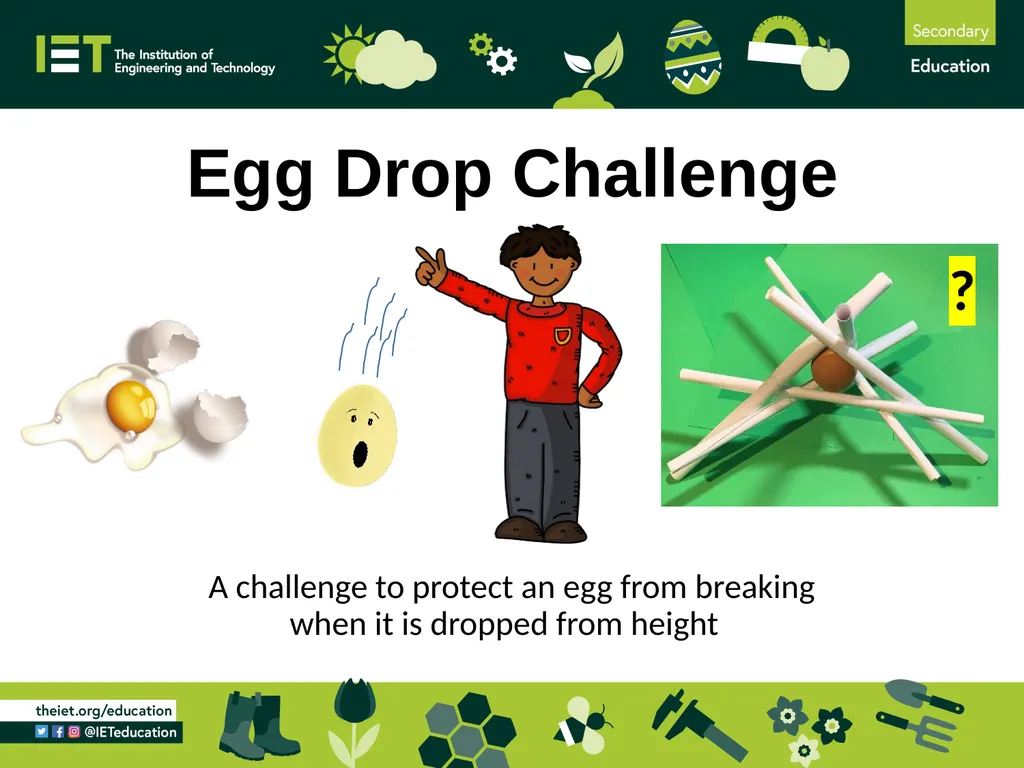 Egg Drop Challenge A challenge to protect an egg - slide 1 of 10