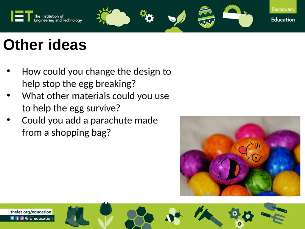 Egg Drop Challenge A challenge to protect an egg - slide 10 of 10