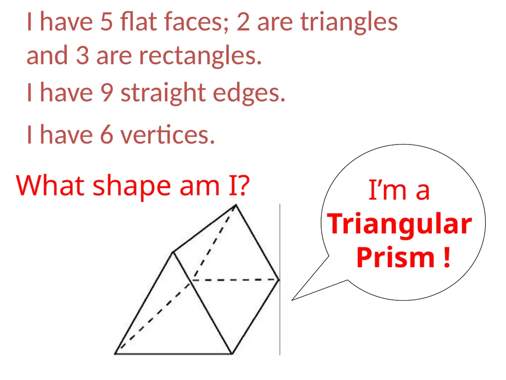 IDENTIFYING 3D-SHAPE PROPERTIES What properties - slide 14 of 17