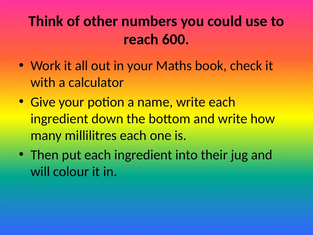 Magic Potion! Magic Potions! Measuring Volume and - slide 4 of 5
