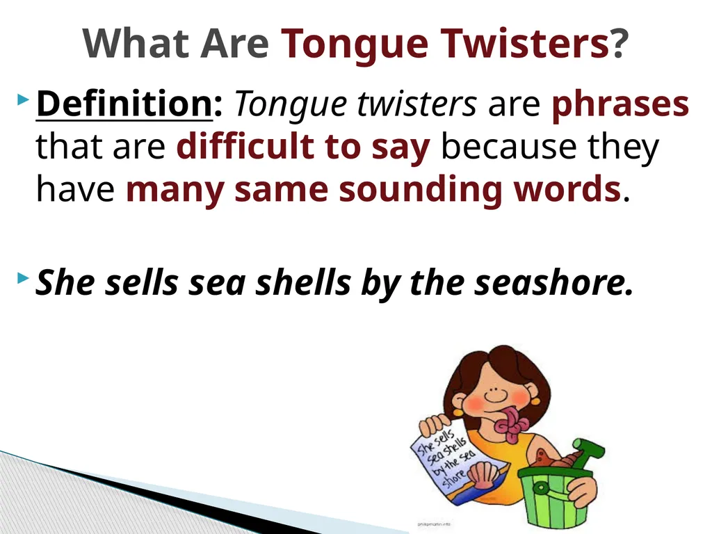 American Slang & Tongue Twisters Definition: Slang - slide 9 of 13