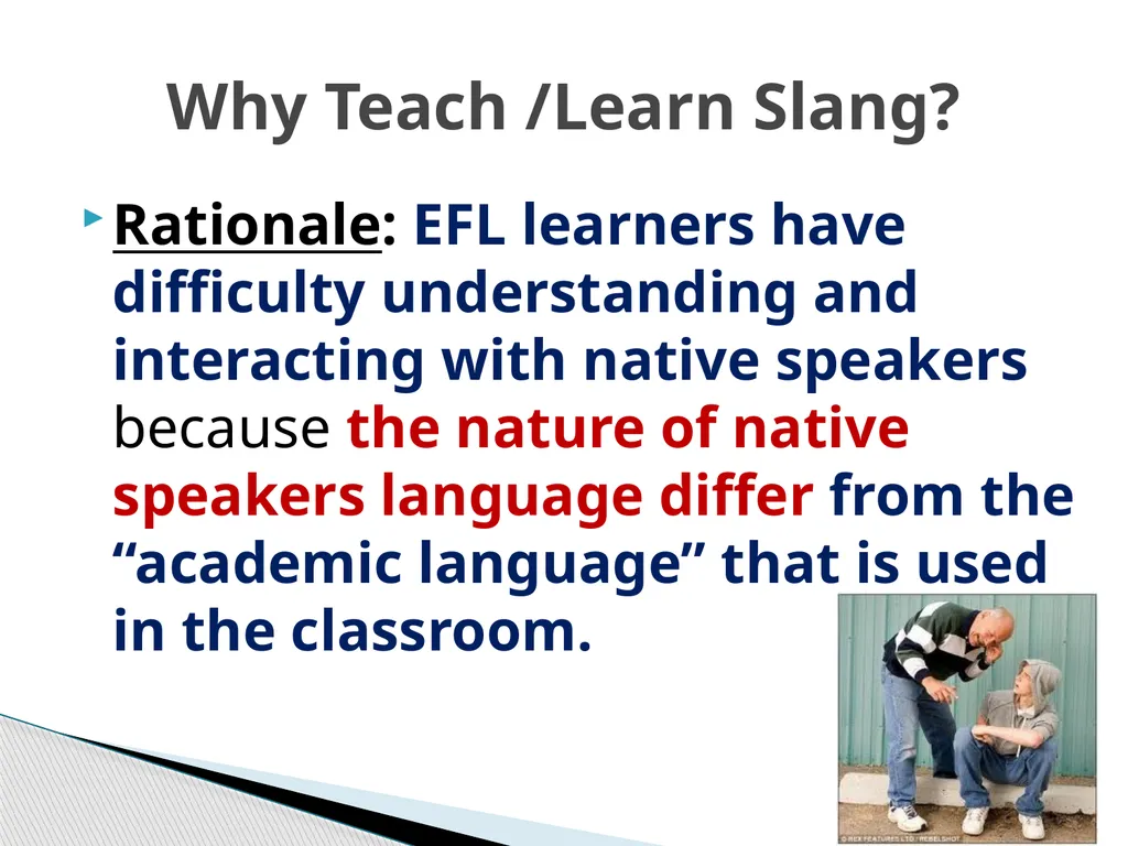 American Slang & Tongue Twisters Definition: Slang - slide 3 of 13