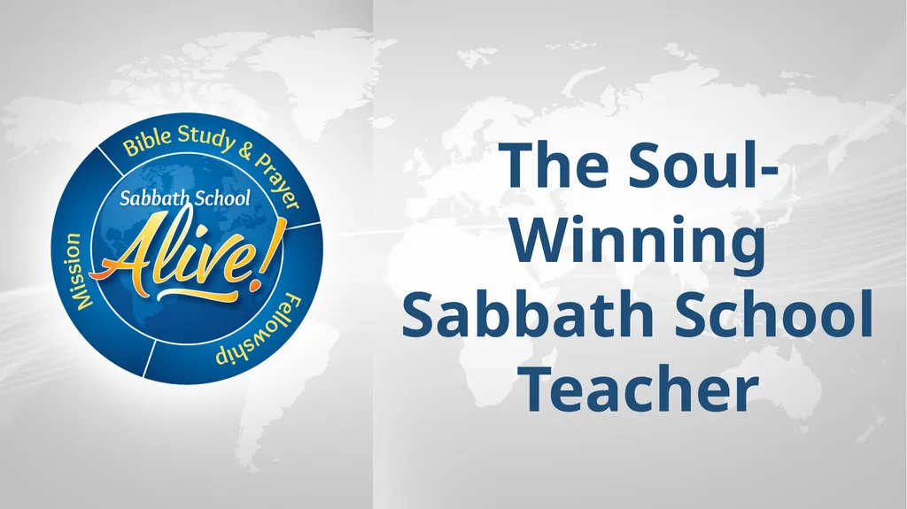 The Soul-Winning Sabbath School Teacher Bible - slide 7 of 106