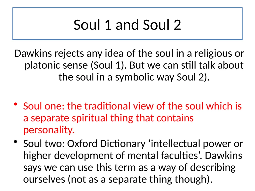 How do we use the word soul? Write down three - slide 6 of 10