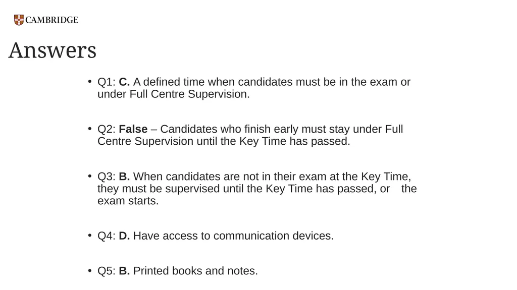 Key Times and Full Centre Supervision For - slide 19 of 24