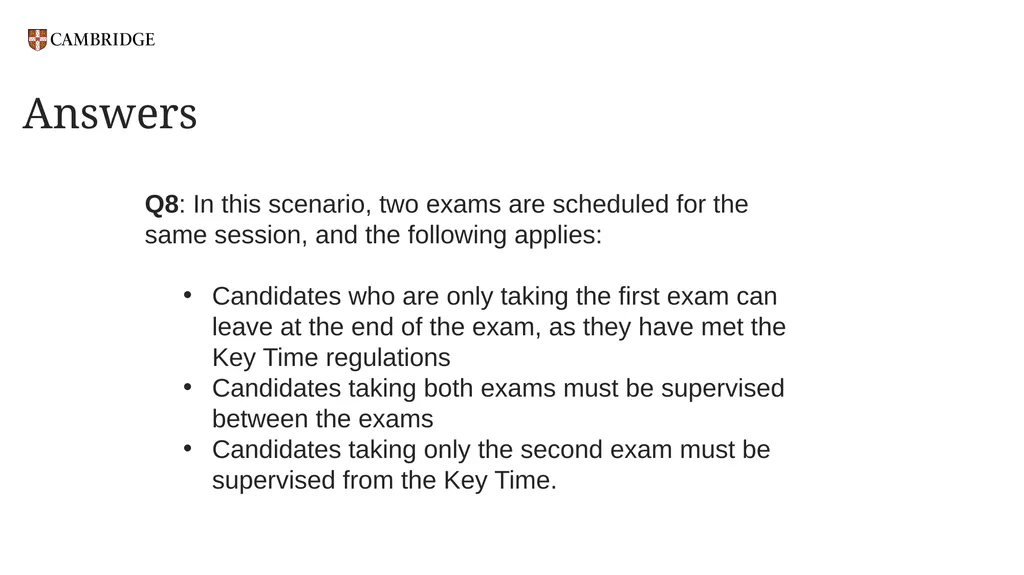 Key Times and Full Centre Supervision For - slide 21 of 24