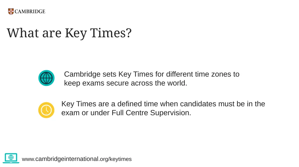 Key Times and Full Centre Supervision For - slide 4 of 24