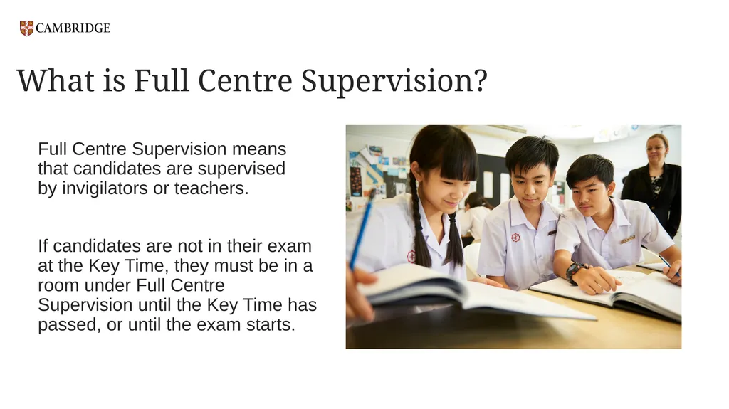 Key Times and Full Centre Supervision For - slide 7 of 24