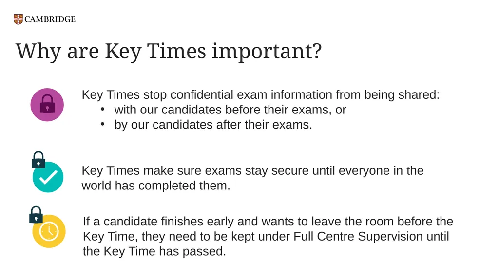 Key Times and Full Centre Supervision For - slide 5 of 24