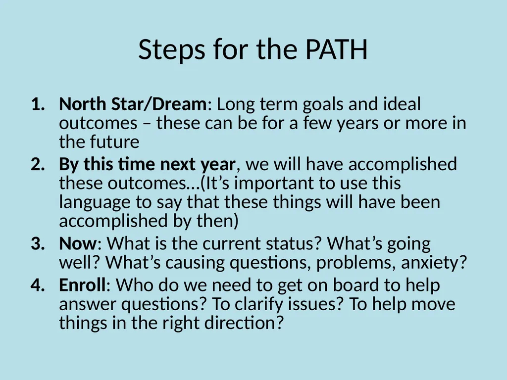 Using a PATH for person-driven planning Caren L. - slide 4 of 8