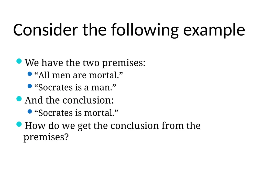 The Foundations: Logic and Proofs Chapter 1, Part - slide 5 of 8