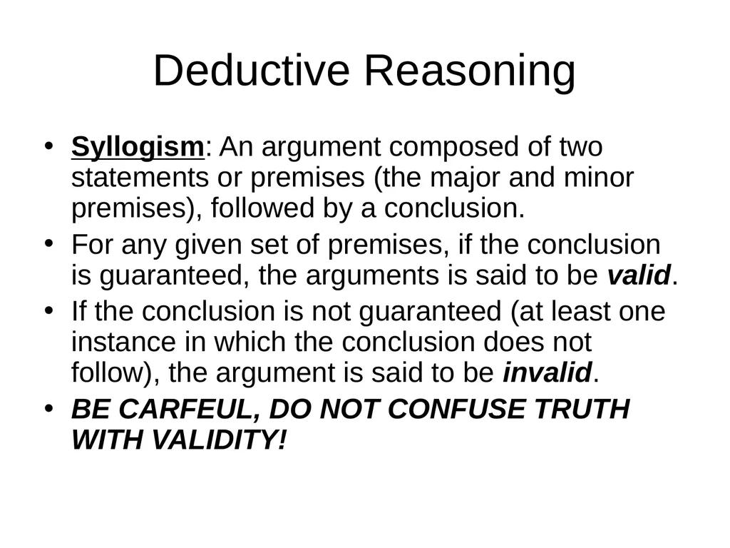 DEDUCTIVE vs. INDUCTIVE REASONING Section 1.1 - slide 4 of 16