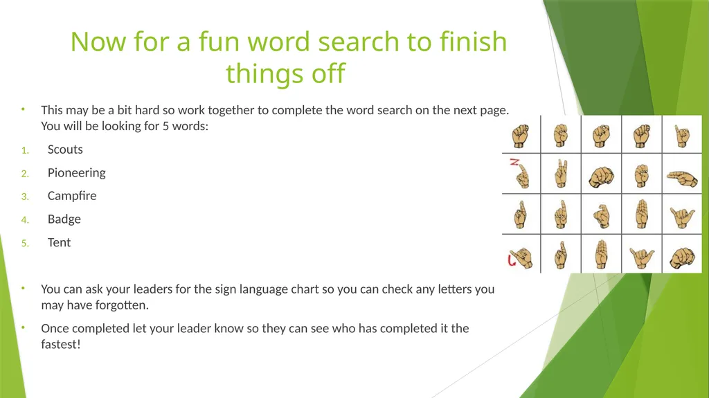 Working towards our skills badge Sign Language - slide 35 of 39