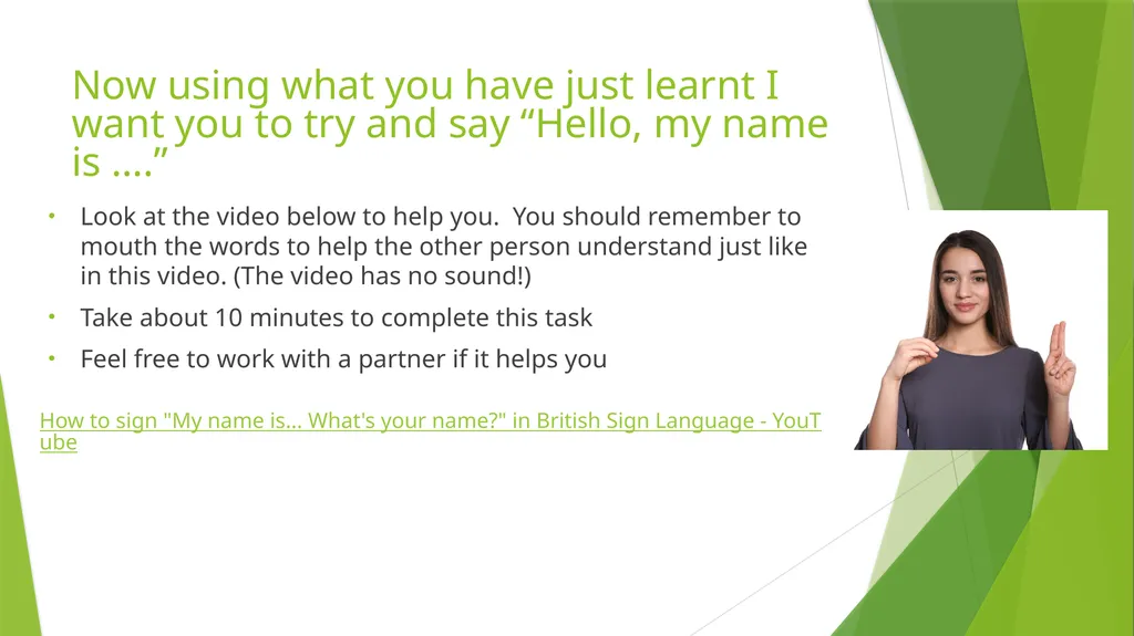 Working towards our skills badge Sign Language - slide 33 of 39