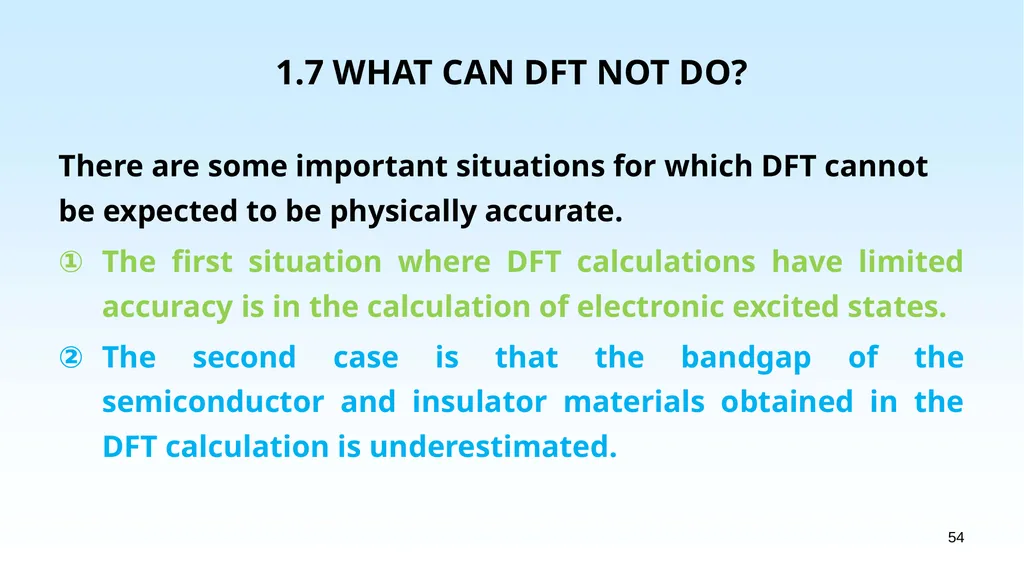 WHAT IS DENSITY FUNCTIONAL THEORY? 1.1 EXAMPLES OF - slide 54 of 55