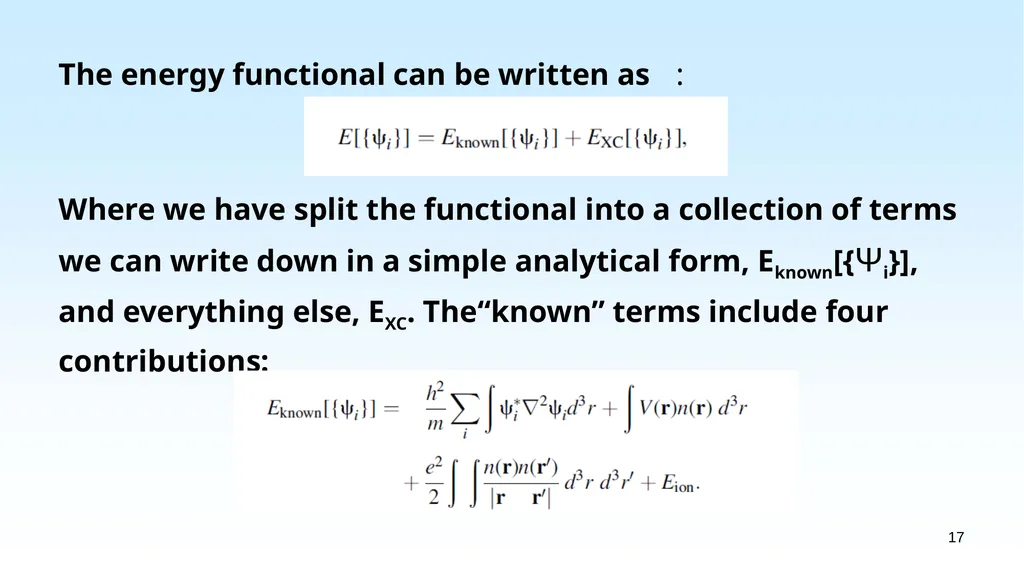 WHAT IS DENSITY FUNCTIONAL THEORY? 1.1 EXAMPLES OF - slide 17 of 55