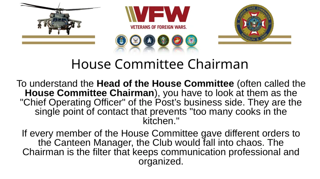 House Committee Overview View the House Committee - slide 13 of 30