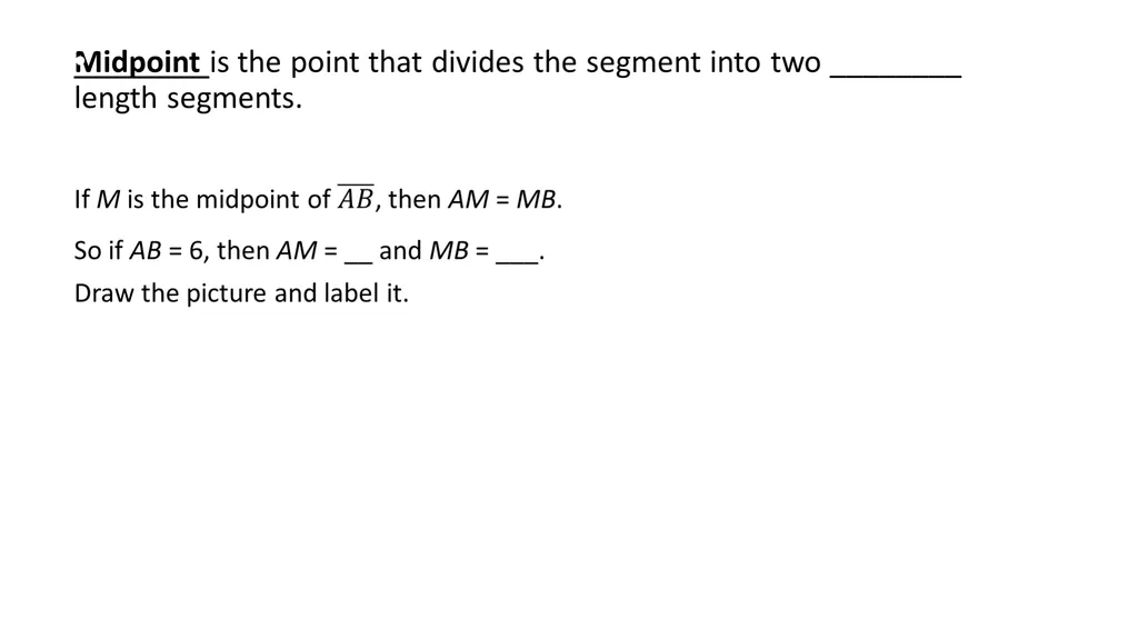 Midpoint Formula, & Distance Formula Warm Up - slide 9 of 23