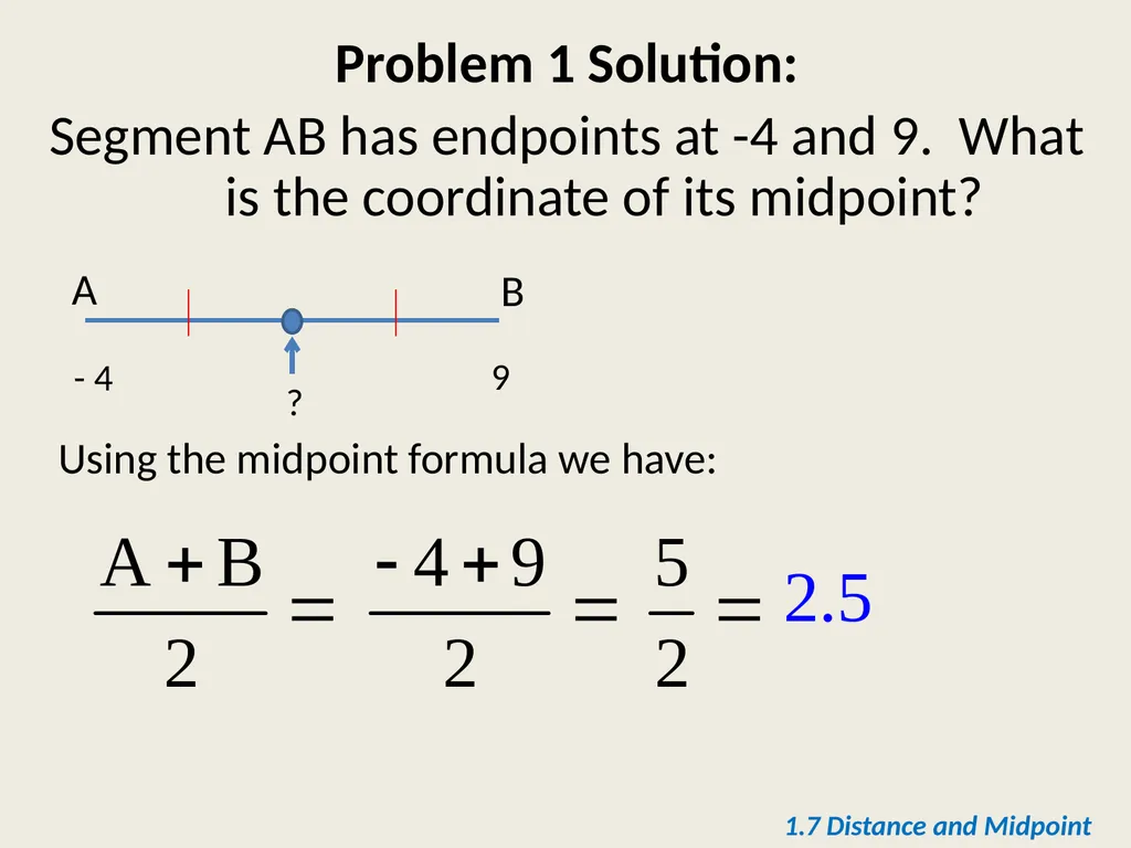Section 1.7 Midpoint and Distance in the - slide 7 of 21