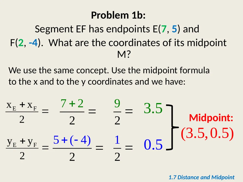 Section 1.7 Midpoint and Distance in the - slide 10 of 21