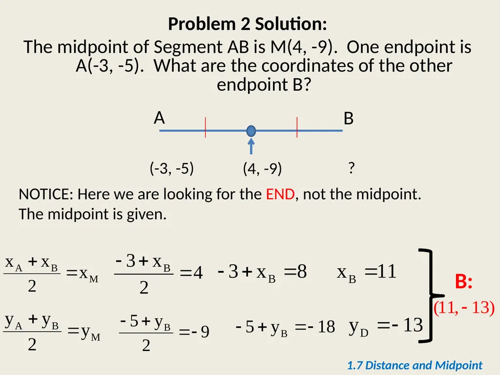 Section 1.7 Midpoint and Distance in the - slide 14 of 21