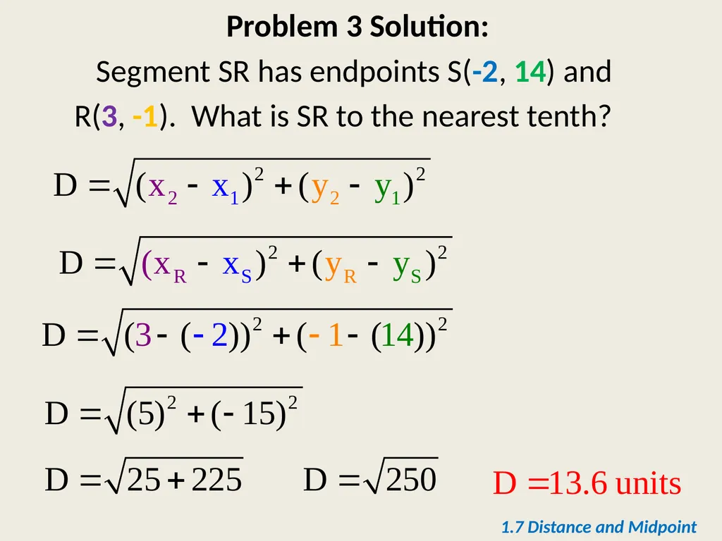 Section 1.7 Midpoint and Distance in the - slide 19 of 21