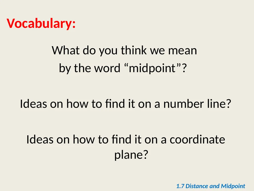 Section 1.7 Midpoint and Distance in the - slide 4 of 21