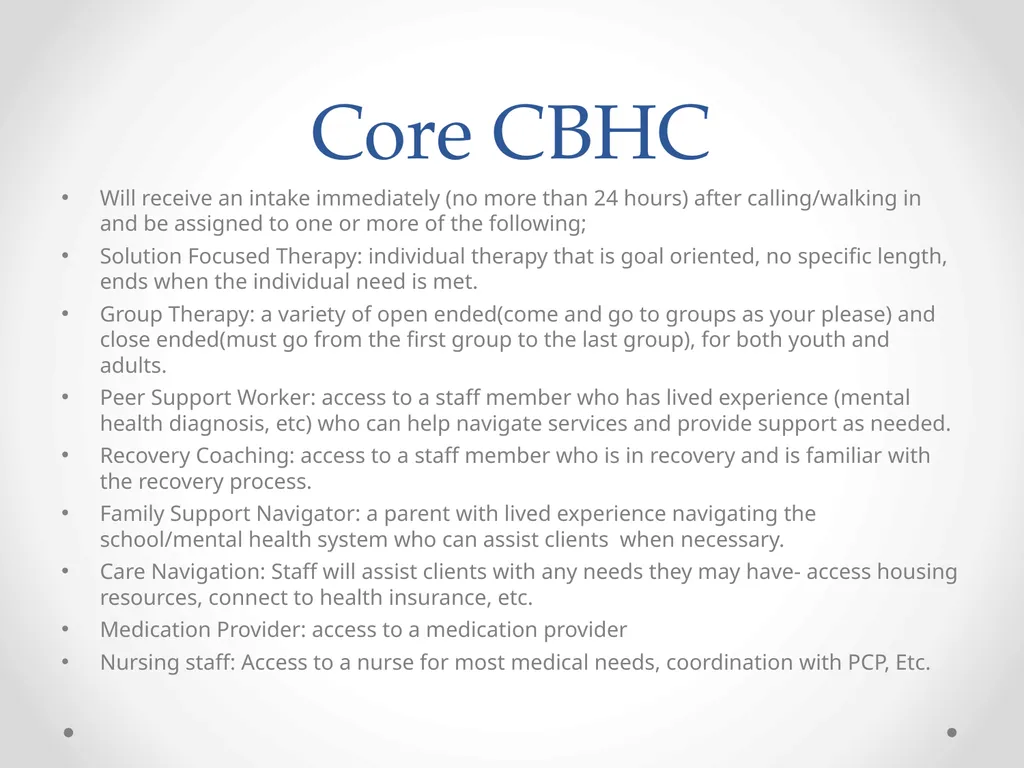 Community Behavioral Health Center (CBHC) The - slide 5 of 7