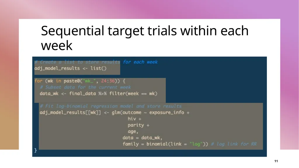 Introduction to target trial emulation: Worked - slide 11 of 22