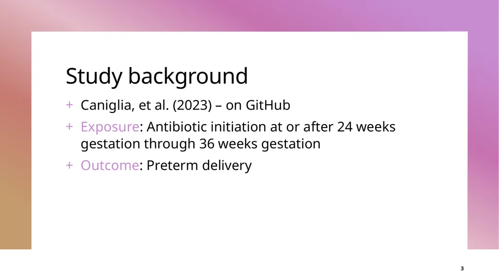 Introduction to target trial emulation: Worked - slide 3 of 22