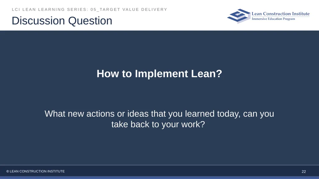 05_Target Value Delivery LCI Lean Learning Series - slide 22 of 27