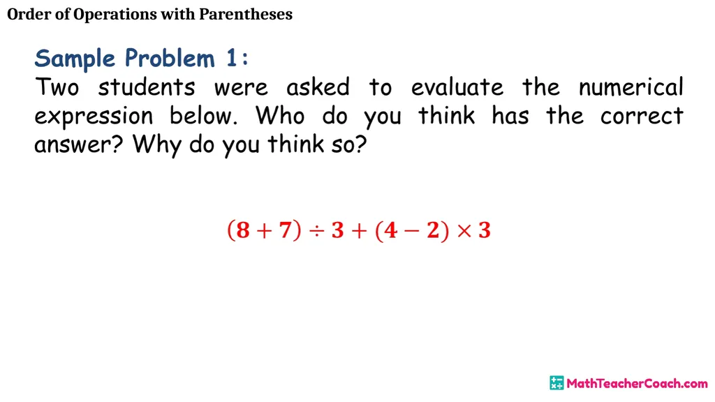 Order of Operations with Parentheses Unit 1 Lesson - slide 26 of 41